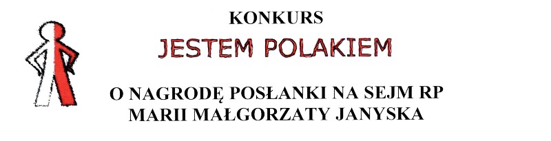 Znamy Laureatów I edycji Konkursu JESTEM POLAKIEM!